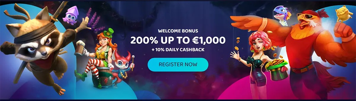 Colourful casino welcome banner showing “200% up to €1,000 + 10% daily cashback” with a “Register Now” button, featuring cartoon characters including a flying masked raccoon, a red-haired girl, a small fantasy creature, and a large rooster holding coins.